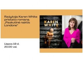 Rašytoja Karen White pristato romaną „Paskutinė naktis Londone“