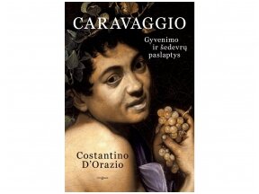 „Caravaggio“: moteriški angelai, drobes peržengiantys siužetai ir kitos genijaus paslaptys