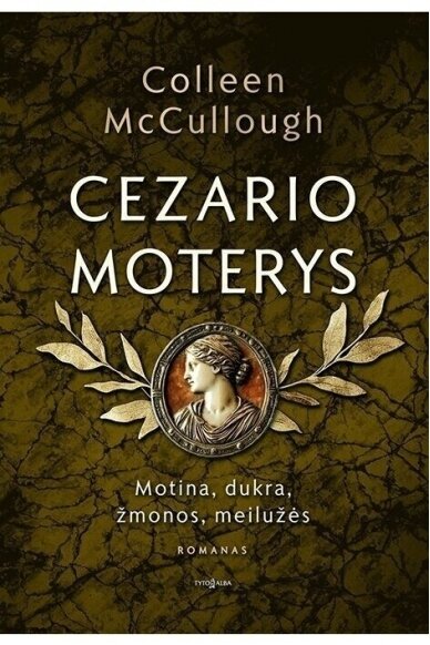 Cezario moterys (KNYGA SU DEFEKTAIS) Cezario moterys (KNYGA SU DEFEKTAIS)