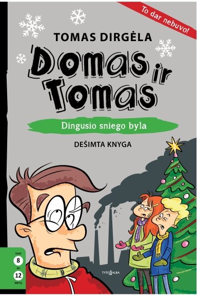 Dingusio sniego byla (KNYGA SU DEFEKTAIS)