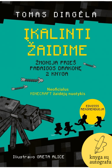 Įkalinti žaidime (KNYGA SU AUTOGRAFU)