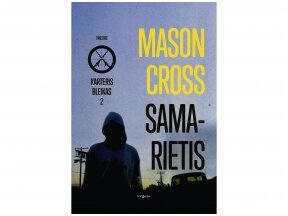 M.Crosso detektyvas „Samarietis“ – tarp realybės ir veiksmo filmo