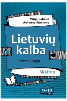 Lietuvių kalba 9–10 klasėms. Skaitau