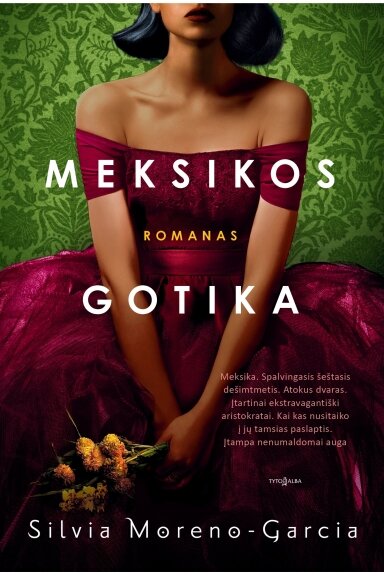 Meksikos gotika (KNYGA SU DEFEKTAIS)