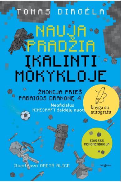 Nauja pradžia. Įkalinti mokykloje (KNYGA SU AUTOGRAFU) Nauja pradžia. Įkalinti mokykloje (KNYGA SU AUTOGRAFU)