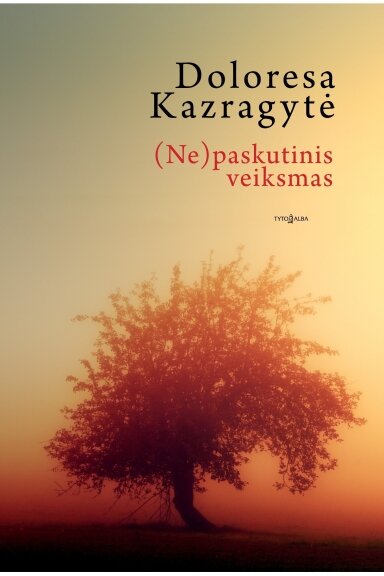 (Ne)paskutinis veiksmas