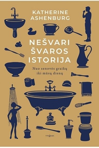 Nešvari švaros istorija