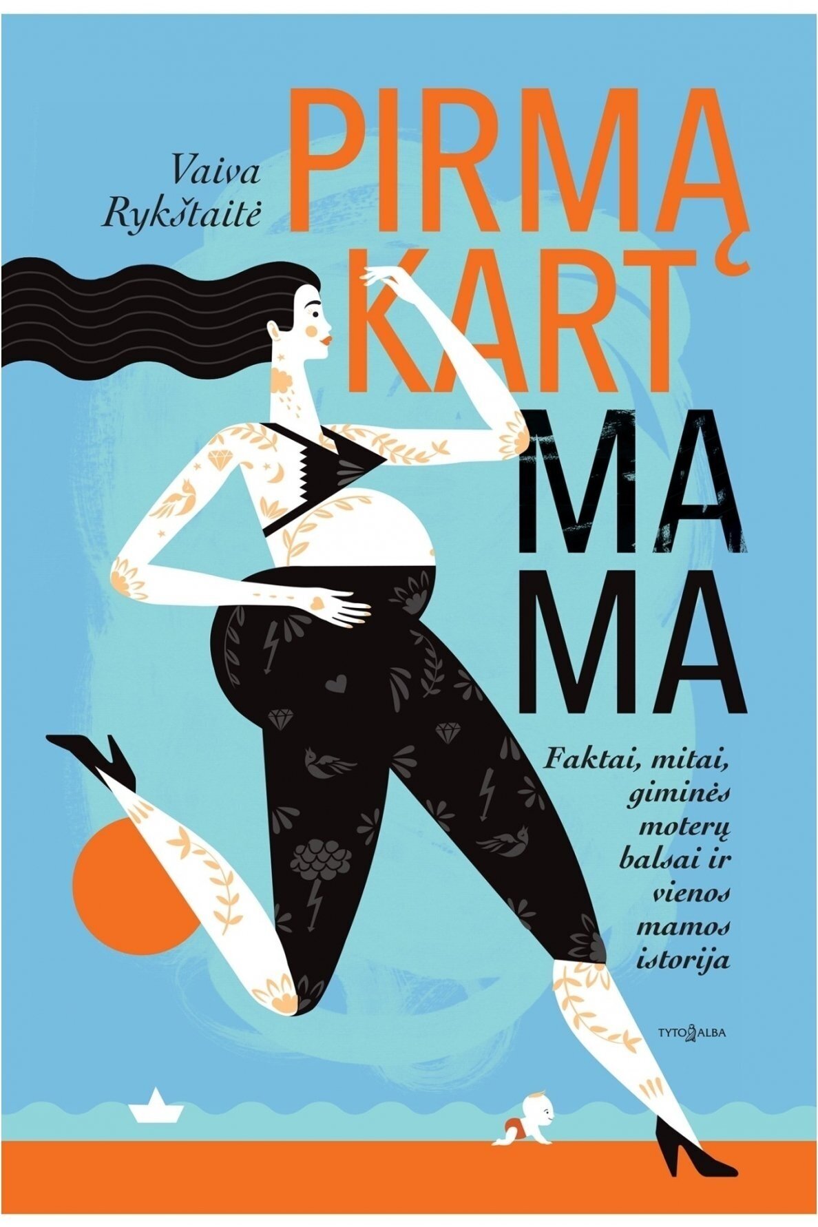 Pirmąkart mama (KNYGA SU DEFEKTAIS)