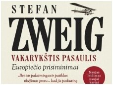 Knygos apžvalga (Petras Kudaras / Dar vieno analitiko svetainė). Stefan Zweig: Vakarykštis pasaulis