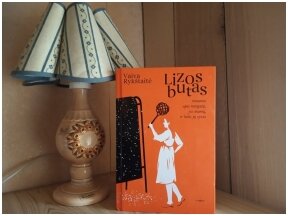 Knygos apžvalga. Vaivos Rykštaitės „Lizos butas“: apie mergaitę, jos mamą ir kelis jų vyrus