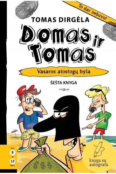 Vasaros atostogų byla (KNYGA SU AUTOGRAFU)