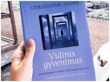Knygos apžvalga (Vaiva Rykštaitė). Christophe Andre. VIDINIS GYVENIMAS