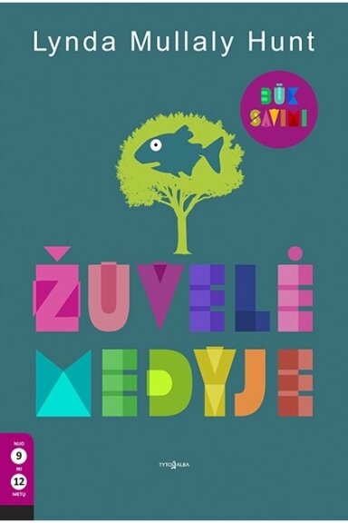 Žuvelė medyje Žuvelė medyje